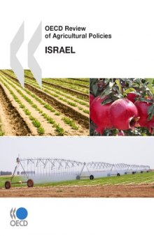 OECD review of agricultural policies. Israel.