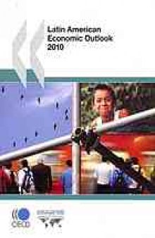 Latin American economic outlook, 2010