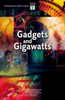 Gadgets and Gigawatts : Policies for Energy Efficient Electronics