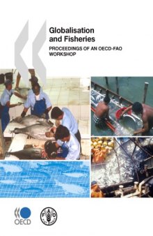 Globalisation and Fisheries : Proceedings of an OECD-FAO Workshop.