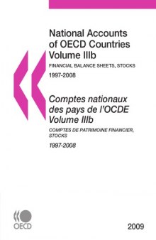 National accounts of OECD countries, 1997-2008 = Comptes nationaux des pays de l’OCDE, 1997-2008.