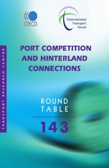 Port competition and hinterland connections.