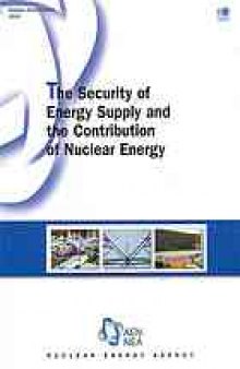 The security of energy supply and the contribution of nuclear energy