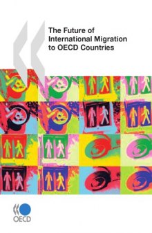 The future of international migration to OECD countries