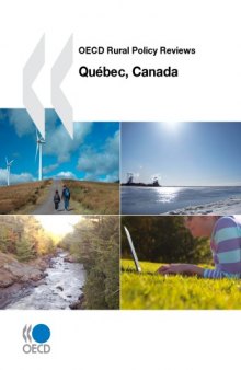 OECD rural policy reviews : Qub̌ec, Canada.