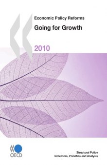 Going for growth : economic policy reforms : 2010