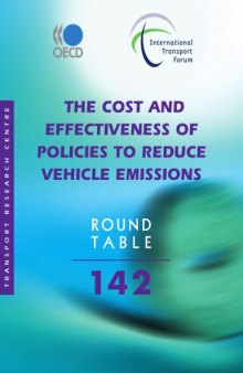 The cost and effectiveness of policies to reduce vehicle emissions ; Round Table 142