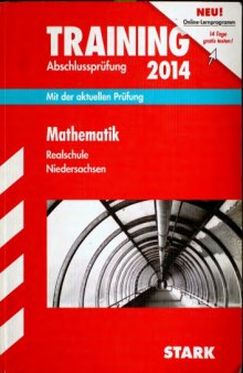 Trainig Abschlussprüfunge 2014 Mathematik Realschule Niedersachsen STARK