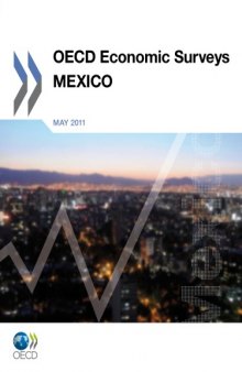 Oecd Economic Surveys, Mexico 2011.