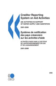 Aid activities in support of water supply and sanitation 2001-2006