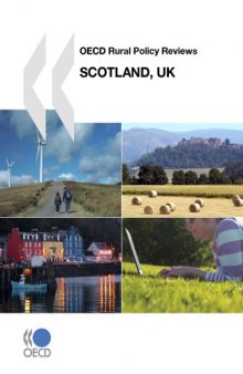 OECD rural policy reviews. Scotland, UK