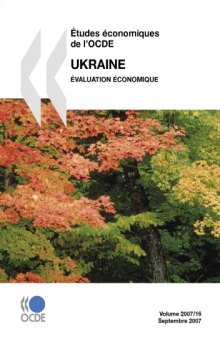 Études économiques de l’OCDE : Ukraine 2007.