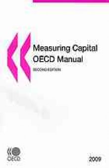 Measuring capital : OECD Manual.