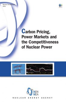 Carbon Pricing, Power Markets and the Competitiveness of Nuclear Power.