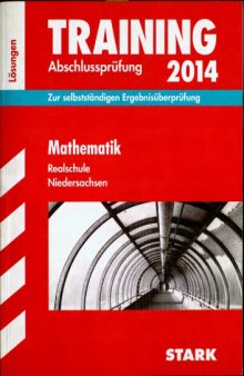 Lösungen zu Training Abschlussprüfung Mathematik Realschule - Niedersachsen STARK