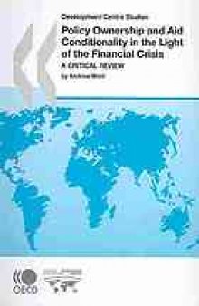 Appropriation et conditionnalité de l’aide : une revue critique à la lumière de la crise financière