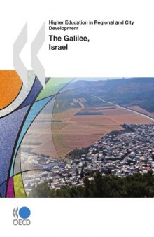 Higher Education in Regional and City Development: The Galilee, Israel 2011