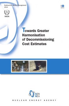 Towards Greater Harmonisation of Decommissioning Cost Estimates