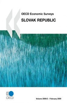 OECD Economic Surveys, Slovak Republic 2009