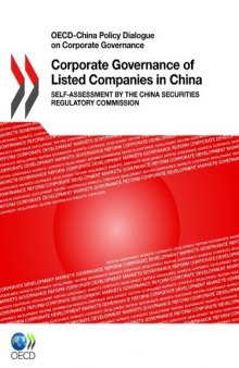 Corporate governance of listed companies in China : self-assessment by the China Securities Regulatory Commission.