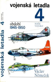 Vojenská letadla 4  období 1945-1950