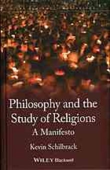 Philosophy and the study of religions : a manifesto