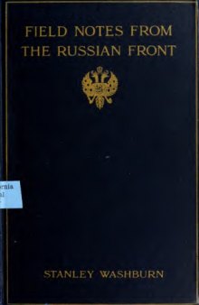 Field notes from the Russian front