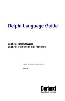 Delphi Language Guide.  Microsoft Win32 & .NET Framework