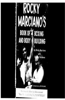Rocky Marciano’s Book of Boxing and Bodybuilding