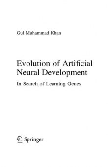 Evolution of Artificial Neural Development. In Search of Learning Genes