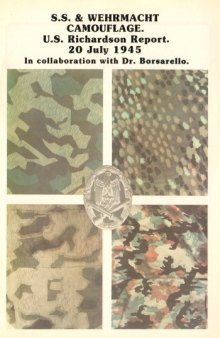 SS & Wehrmacht Camouflage U.S.Richardson Report, 20 july, 1945