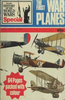 The First War Planes (Purnell’s History of the World Wars Special)