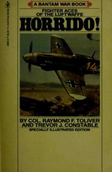 Horrido! Fighter Aces of the Luftwaffe