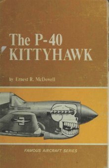 The P-40 Kittyhawk (Famous Aircraft Series)