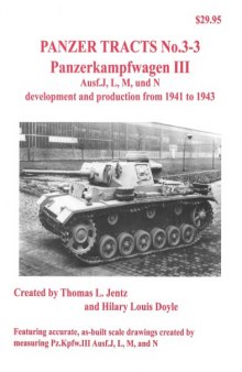 Panzerkampfwagen III Ausf.J, L, M, und N, development and production from 1941 to 1943