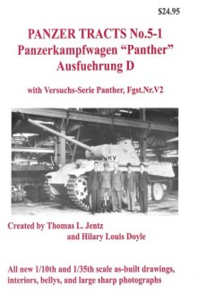 Panzerkampfwagen «Panther» Ausfuehrung D with Versuchs-Serie Panther, Fgst.Nr.V2