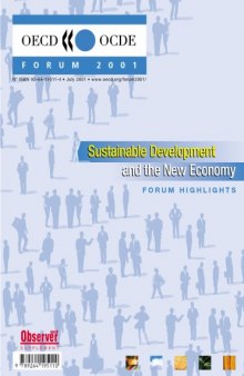 Oecd Forum 2001 : Sustainable Development and the New Economy: Forum Highlights.