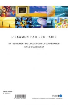 Peer review : an OECD tool for co-operation and change = L’examen par les pairs