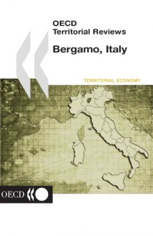 OECD Territorial Reviews : Bergamo, Italy 2001.