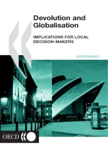 Devolution and globalisation : implications for local decision-makers