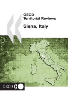 OECD Territorial Reviews : Siena, Italy 2002.