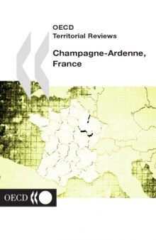 OECD Territorial Reviews, Champagne-Ardenne, France 2002