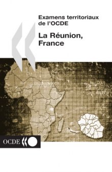 Examens territoriaux de l’OCDE : La Réunion, France 2004