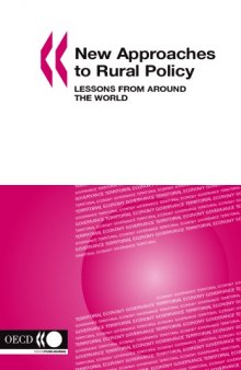 New Approaches to Rural Policy Lessons from Around the World