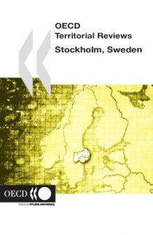 OECD territorial reviews. Stockholm, Sweden.