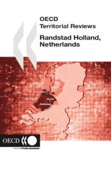 OECD Territorial Reviews Randstad Holland, Netherlands.