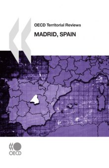 OECD territorial reviews : Madrid, Spain.