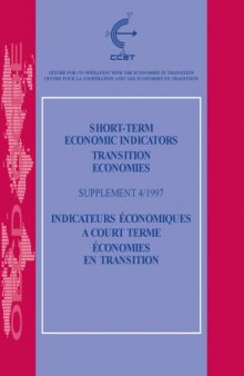Short-Term Economic Indicators : Transition Economies - Supplement 4/1997.