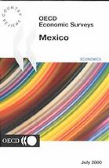 OECD Economic Survey : Mexico, 1999-2000.