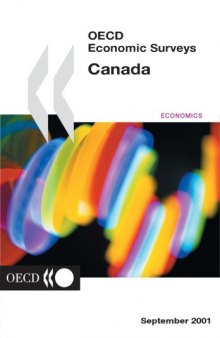 Canada : [special feature: Improving public-spending outcomes]. 2000-2001.